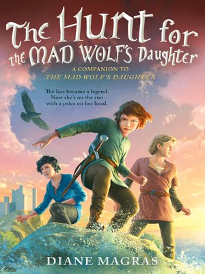 cover image of The Hunt for the Mad Wolf's Daughter